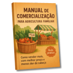 Manual de Comercialização para Agricultura Familiar